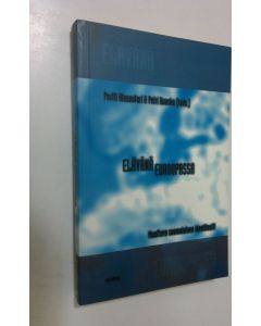 Kirjailijan Pertti ym. Alasuutari käytetty kirja Elävänä Euroopassa : muuttuva suomalainen identiteetti (ERINOMAINEN)