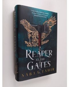 Kirjailijan Sabaa Tahir käytetty kirja A reaper at the gates (ERINOMAINEN)