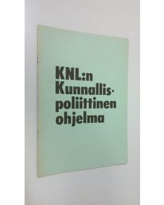 käytetty teos Kokoomuksen nuorten liitto ry:n kunnallispoliittinen ohjelma