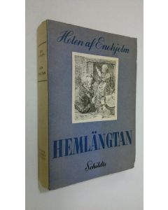 Kirjailijan Helen af Enehjelm käytetty kirja Hemlängtan