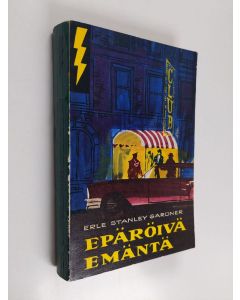 Kirjailijan Erle Stanley Gardner käytetty kirja Epäröivä emäntä