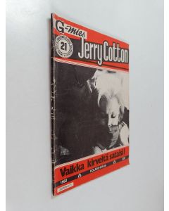 käytetty teos Jerry Cotton 21/1982 : Vaikka kirveitä sataisi!