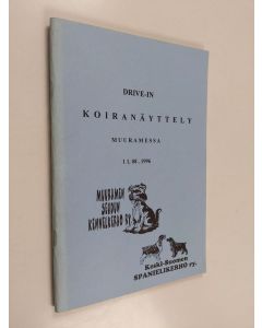 käytetty teos Drive-in koiranäyttely Muuramessa 11.8.1996