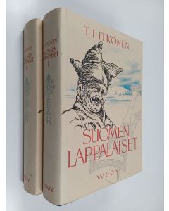 Kirjailijan T. I. Itkonen käytetty kirja Suomen lappalaiset vuoteen 1945 1-2
