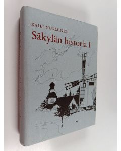 Kirjailijan Raili Nurminen käytetty kirja Säkylän historia 1