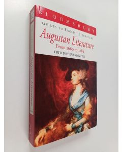 käytetty kirja Augustan literature : a guide to restoration and eighteenth century literature: 1660-1789