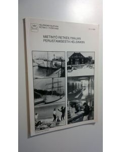 käytetty kirja Mietintö retkeilymajan perustamisesta Helsinkiin