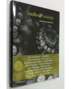 käytetty kirja Valhe & viettelys : tarinoita pettämisestä (ERINOMAINEN)