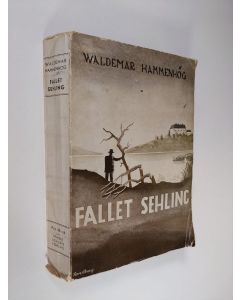 Kirjailijan Waldemar Hammenhög käytetty kirja Fallet Sehling