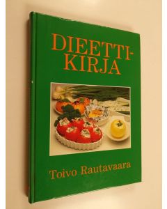 Kirjailijan Toivo Rautavaara käytetty kirja Dieettikirja