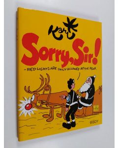 Kirjailijan Kari käytetty kirja Sorry, Sir!