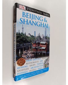 Kirjailijan Peter Neville-Hadley käytetty kirja Beijing & Shanghai