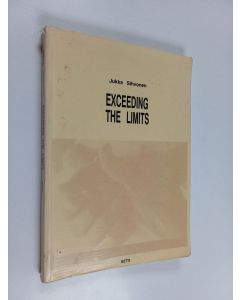 Kirjailijan Jukka Sihvonen käytetty kirja Exceeding the limits : on the poetics and politics of audiovisuality