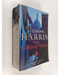 Kirjailijan Joanne Harris käytetty kirja The lollipop shoes