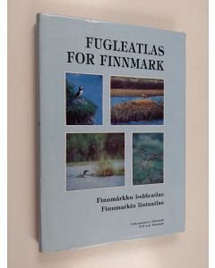 käytetty kirja Fugleatlas for Finnmark Finnmárkku loddeatlas = Finnmarkin lintuatlas