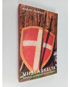 Kirjailijan Marko Joensuu käytetty kirja Viisi askelta - taistelu profetian armolahjasta