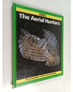 Kirjailijan Martyn Bramwell käytetty kirja Birds - The Aerial Hunters