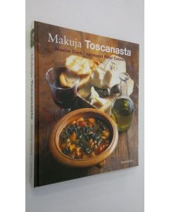 Kirjailijan Maxine Clark käytetty kirja Makuja Toscanasta