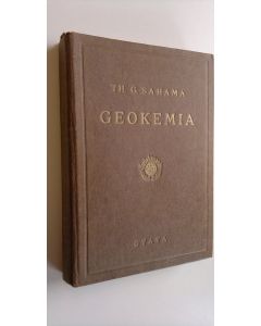 Kirjailijan Th. G. Sahama käytetty kirja Geokemia