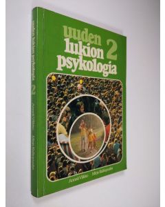 Kirjailijan Anneli ym. Vilkko käytetty kirja Uuden lukion psykologia 2