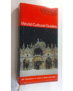 Kirjailijan Terisio Pignatti käytetty kirja World Cultural Guides : Venice (ERINOMAINEN)