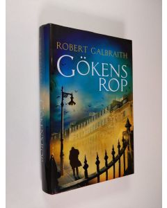 Kirjailijan Robert Galbraith käytetty kirja Gökens rop