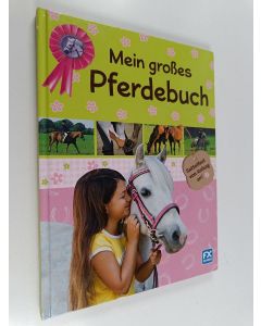Kirjailijan Toni Webber käytetty kirja Mein großes Pferdebuch