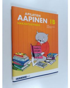 Kirjailijan Mervi Wäre käytetty teos Apilatien aapinen 1B Harjoitusvihko