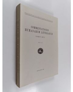 Kirjailijan Irma Rantavaara & Holger Thesleff ym. käytetty kirja Commentationes humanarum litterarum : Tomus 26 : nr. 1-3
