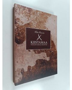 Kirjailijan Milla Hannula käytetty kirja Kiistamaa : Venäjän Karjalankannas