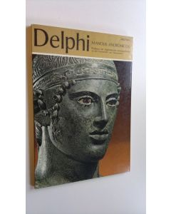 Kirjailijan Manolis Andronicos käytetty kirja Delphi (UUDENVEROINEN)