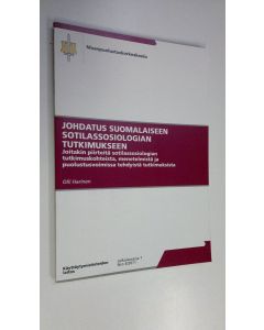 Kirjailijan Olli Harinen käytetty kirja Johdatus suomalaiseen sotilassosiologian tutkimukseen : Joitakin piirteitä sotilassosiologian tutkimuskohteista, menetelmistä ja puolustusvoimissa tehdyistä tutkimuksista