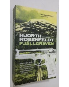 Kirjailijan Hjorth Rosenfeldt käytetty kirja Fjällgraven
