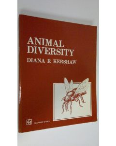 Kirjailijan Diana R. Kershaw käytetty kirja Animal diversity