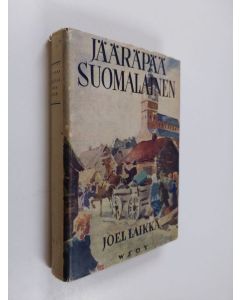 Kirjailijan Joel Laikka käytetty kirja Jääräpää suomalainen