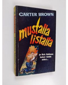Kirjailijan Carter Brown käytetty kirja Mustalla listalla