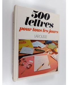 Kirjailijan Dominique Sandrieu käytetty kirja 500 letters - Cinq cents letter pour tous les jours