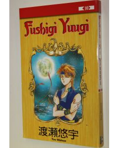 Kirjailijan Yuu Watase käytetty kirja Fushigi Yuugi 10