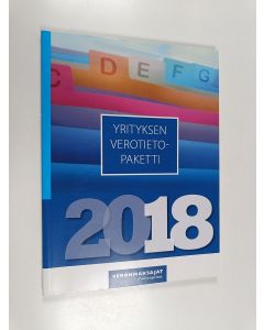 käytetty kirja Yrityksen verotietopaketti - Yrityksen verotietopaketti 2018