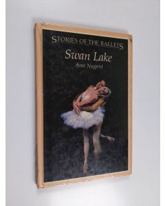 Kirjailijan Ann Nugent käytetty kirja Swan lake