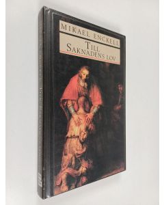 Kirjailijan Mikael Enckell käytetty kirja Till Saknadens lov