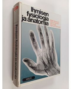 Kirjailijan Antti Arstila & Walter Nienstedt ym. käytetty kirja Ihmisen fysiologia ja anatomia