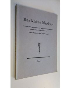 Kirjailijan Carl-August von Willebrand käytetty kirja Der kleine Merkur