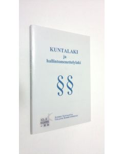 käytetty kirja Kuntalaki 365/1995 ja hallintomenettelylaki 598/1982