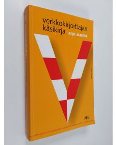 Kirjailijan Anja Alasilta käytetty kirja Verkkokirjoittajan käsikirja