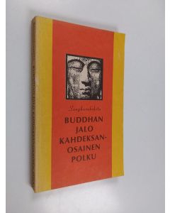 Kirjailijan sthavira Sangharakshita käytetty kirja Buddhan jalo kahdeksanosainen polku