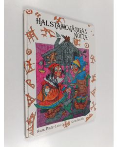 Kirjailijan Rauna Paadar-Leivo & Aletta Ranttila käytetty kirja Halstamojängän noita