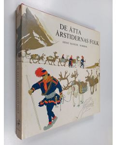 Kirjailijan Ernst Manker käytetty kirja De åtta årstidernas folk