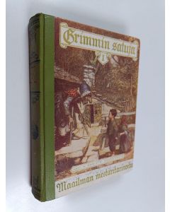 Kirjailijan Jacob Grimm käytetty kirja Lasten- ja kotisatuja 1
