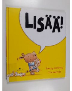 Kirjailijan Tracey Corderoy käytetty kirja Lisää!